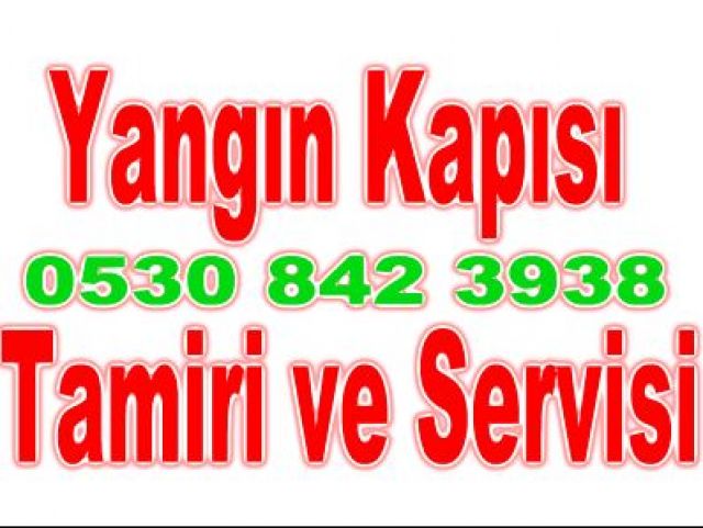 Ümraniye Yangın Kapısı Satışı 0530 842 3938